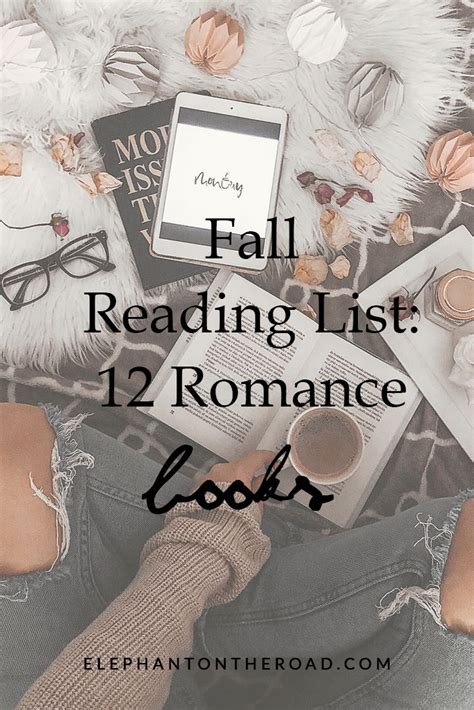 Fall Reading List 12 Romance Books To Enjoy This Season — Elephant On The Road Fall Reading