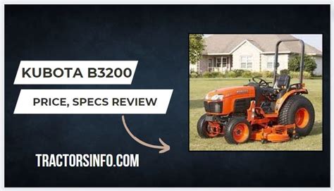 Kubota B3200 Specs Weight Price Review Attachments 2024