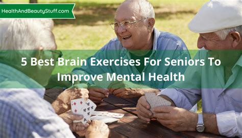 5 Best Brain Exercises For Seniors