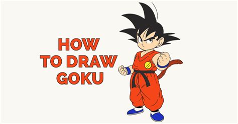 How To Draw Goku In A Few Easy Steps Easy Drawing Guides