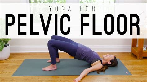 Yoga Exercises For Pelvic Floor Dysfunction Exercise Poster