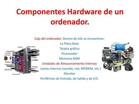 Ppt Componentes Hardware De Un Ordenador Powerpoint Presentation