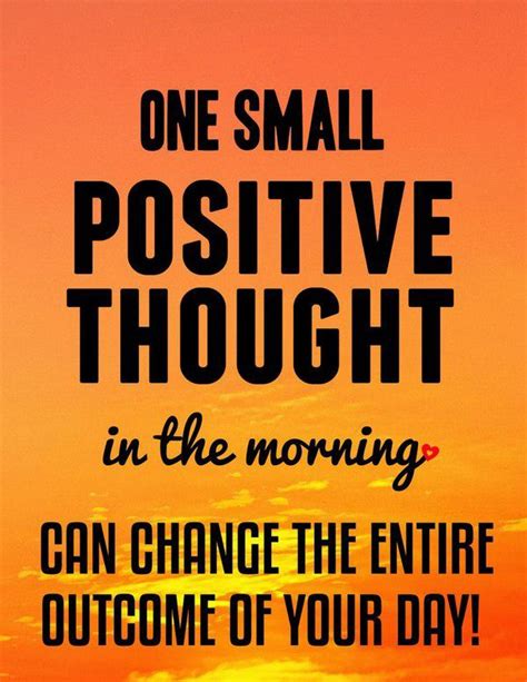 50 Happily Positive Thoughts For The Day Good Morning Quote