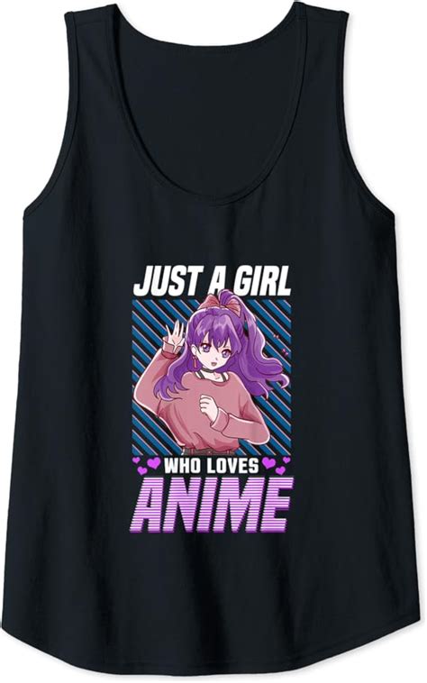 Womens Cute Funny Just A Girl Who Loves Anime Tank Top Amazon Co Uk Fashion