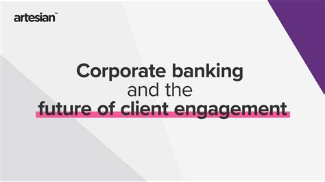 Corporate Banking And The Future Of Client Engagement Youtube