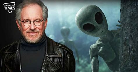 I Dont Believe We Are Alone In The Universe Steven Spielberg Insists Aliens Do Exist Warns