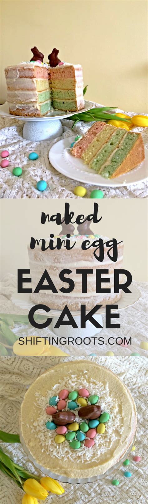 Naked Mini Egg Easter Cake Shifting Roots