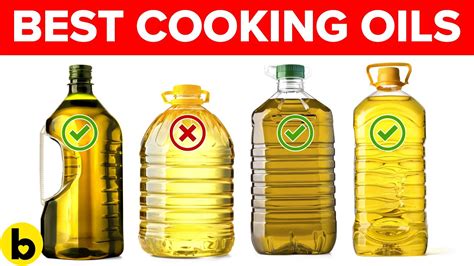 7 Healthiest Cooking Oils For Different Types Of Cooking Youtube