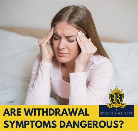 Are Withdrawal Symptoms Dangerous Addiction Treatment