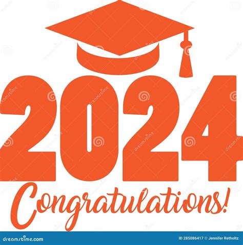 Congratulations Class Of 2024 Orange Stock Illustration Illustration