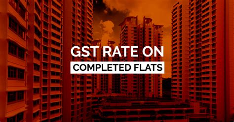 Gst Rate On Completed Flats Or Ready To Move Apartments In India