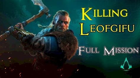Breaking The Order Killing Leofgifu Assassin S Creed Valhalla PC
