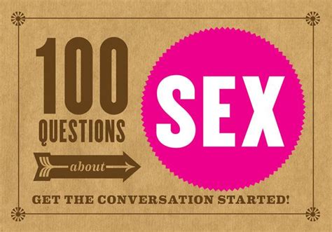 100 Questions About Sex Chronicle Books