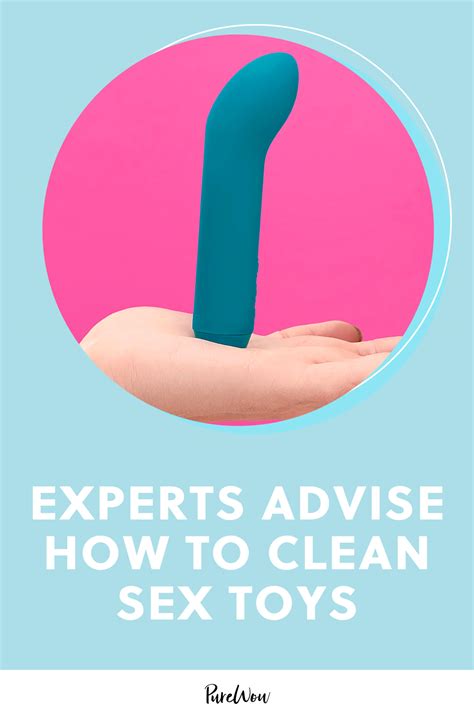 How To Clean Sex Toys According To Experts Kienitvcacke