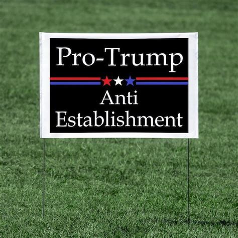 Pro Trump Yard Sign By Coziegirl Cafepress