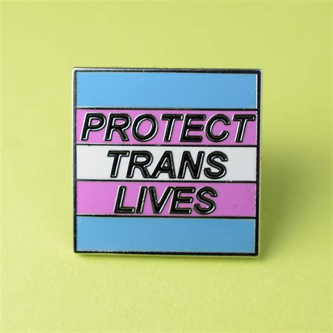 Protect Trans Lives Pin Badge Hard Enamel Nickel Free Brooch Etsy