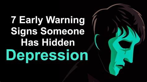7 Early Warning Signs Someone Has Hidden Depression
