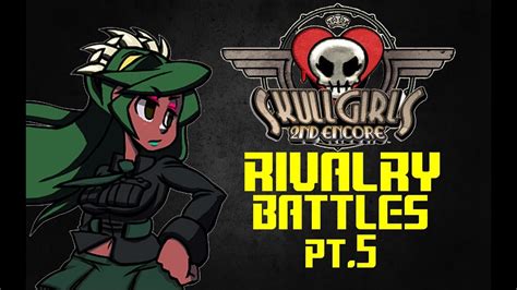 Oct 22, 2019 · skullgirls 2nd encore is finally available to play on the go on nintendo switch! Skullgirls 2nd Encore Rivalry Battles pt.5 - YouTube