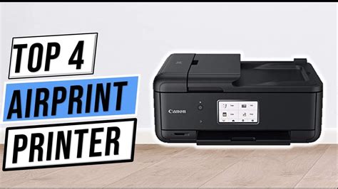 Best Airprint Printers 2023 Top 4 Airprint Printer Review Best Budget Printer Youtube