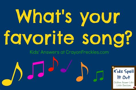 What is your favorite song?: Kids Spell It Out - Do Play Learn