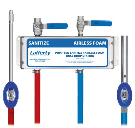 Pump Fed Sanitize Airless Foam Hose Drop Station Lafferty Equipment
