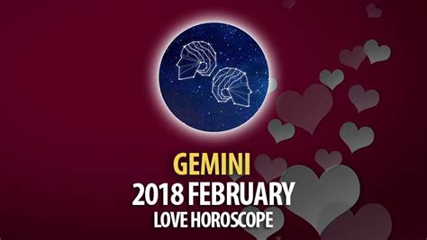 Gemini February 2018 Love Horoscope Horoscopeoftoday