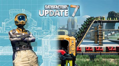 Satisfactory Releases New Update 7 With Several New Features