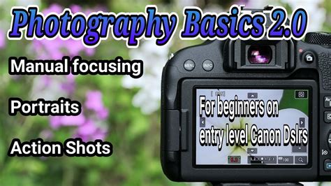 Photography Basics 20 Youtube