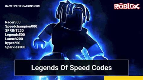 Roblox Codes For Legends Of Speed August 2022 Game Specifications