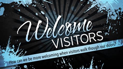 How Can We Be More Welcoming When Visitors Walk Through Our Doors