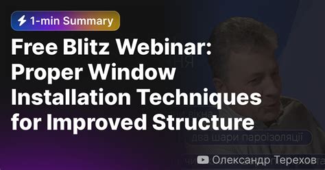 Free Blitz Webinar Proper Window Installation Techniques For Improved Structure Eightify