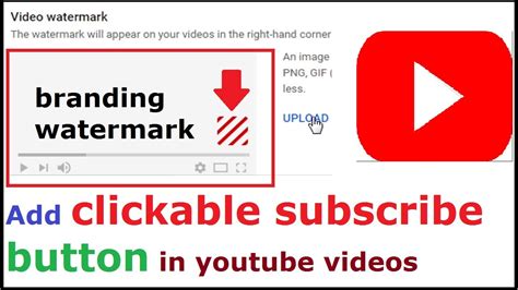 How Add Subscribe Button In Youtube Videos How To Add Branding Logo