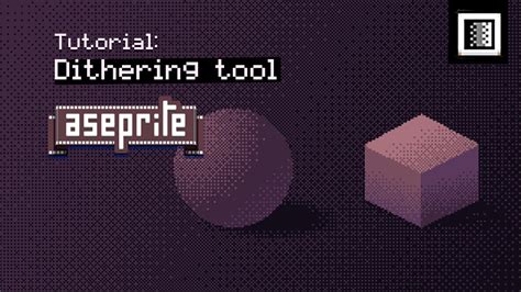 How To Use The Dithering Tool In Aseprite Pixel Art Tutorial Youtube