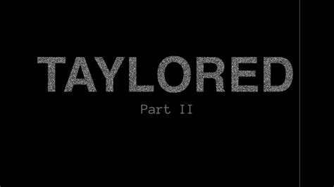 Taylored Episode 2 Soundseditor Youtube