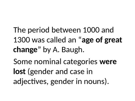 Middle English Changes In Grammar System