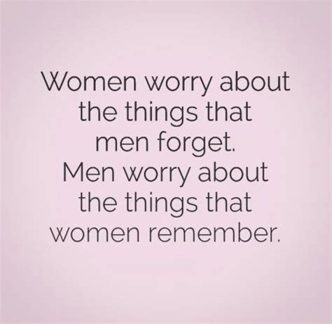 Men And Women Quotes Quote Truth Relationship Quotes Quotes And Sayings