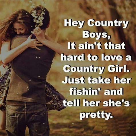 Country Country Girls Country Girl Quotes Real Country Girls