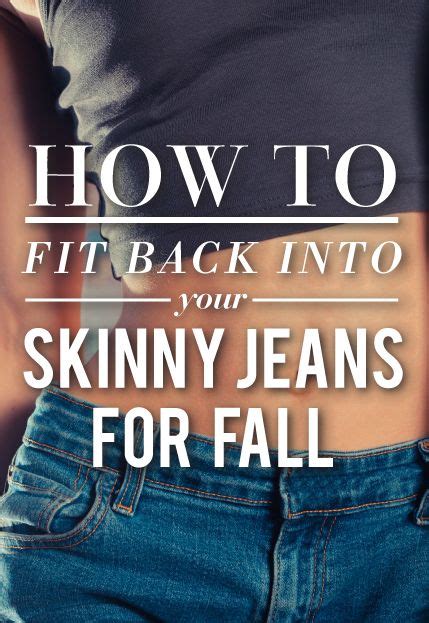How To Fit In Your Skinny Jeans By Fall Skinny Jeans Workout Fitness