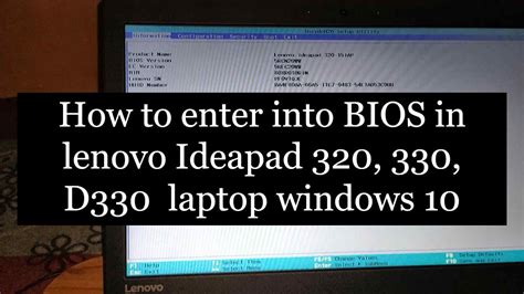 How To Enter Into Bios In Lenovo Ideapad 320 330 D330 Laptop Windows