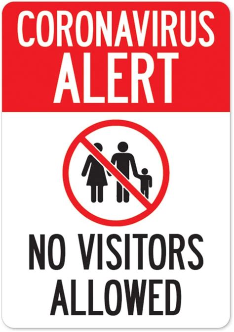 Covid 19 Notice Sign Coronavirus Alert No Visitors