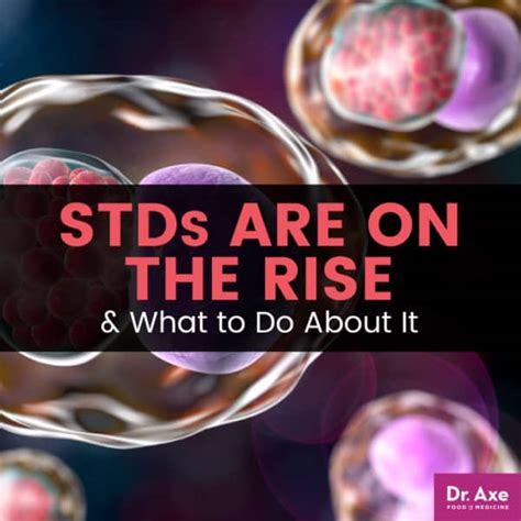 stds are on the rise and what to do about it dr axe