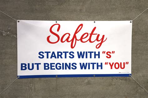Safety Starts With S But Begins With You Banner