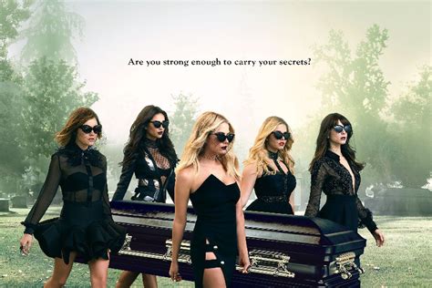 Pretty Little Liars Knows What Its Like To Be A Teen Girl Better Than