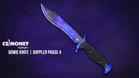 Csgo Bowie Knife Doppler Phase 4 Youtube