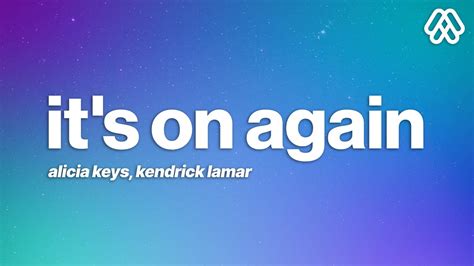 Alicia Keys Its On Again Lyrics Ft Kendrick Lamar From The
