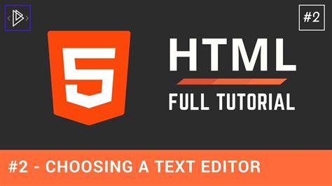 2 Choosing A Text Editor Html Full Tutorial For Beginners Youtube