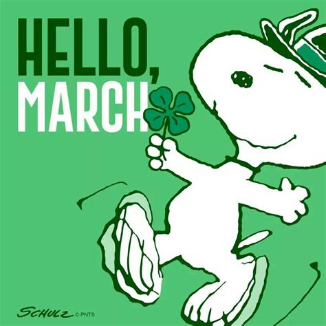 Hello March 💚🍀💚 Snoopy Hello March Images Hello March Quotes Peanuts