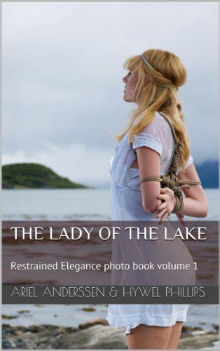 Amazon Com The Lady Of The Lake Restrained Elegance Photo Book Book