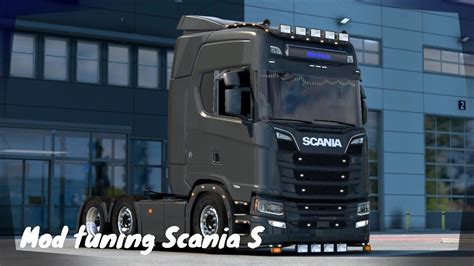 Ets2 V140 Scania S Tuning