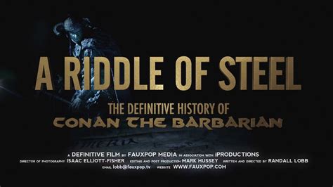 A Riddle Of Steel The Definitive History Of Conan The Barbarian